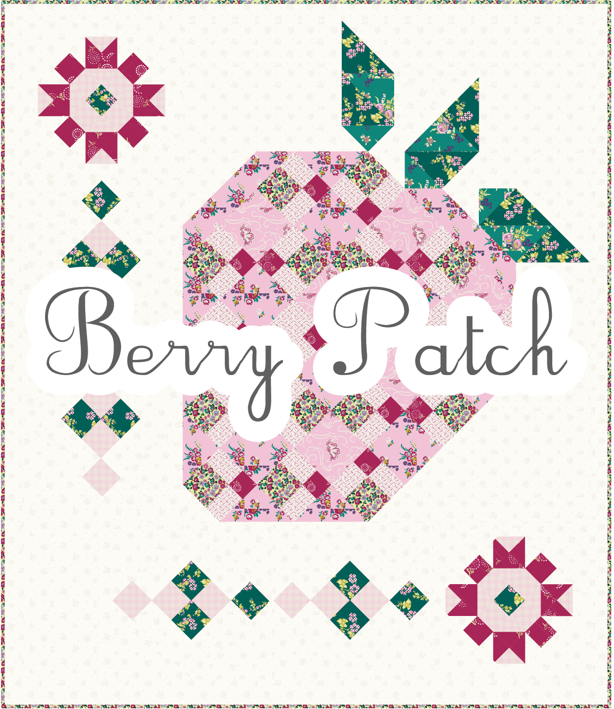 AVAILABLE NOW! Berry Patch Quilt Pattern DIGITAL