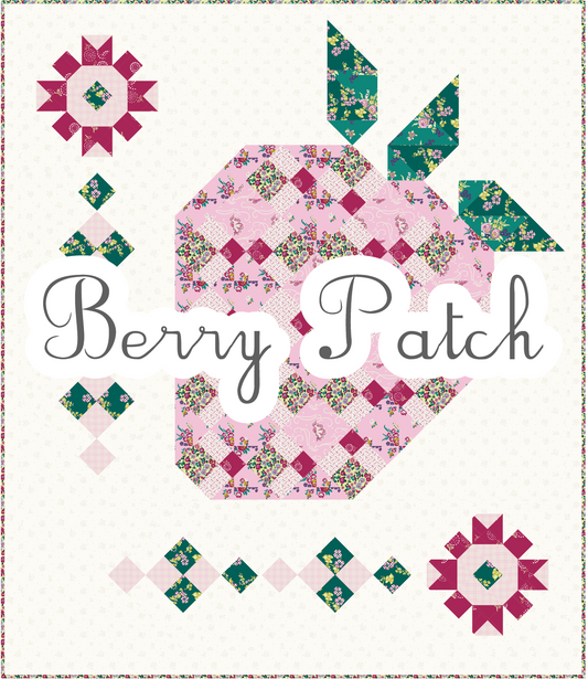 Releasing 9/2024 Berry Patch Quilt Pattern