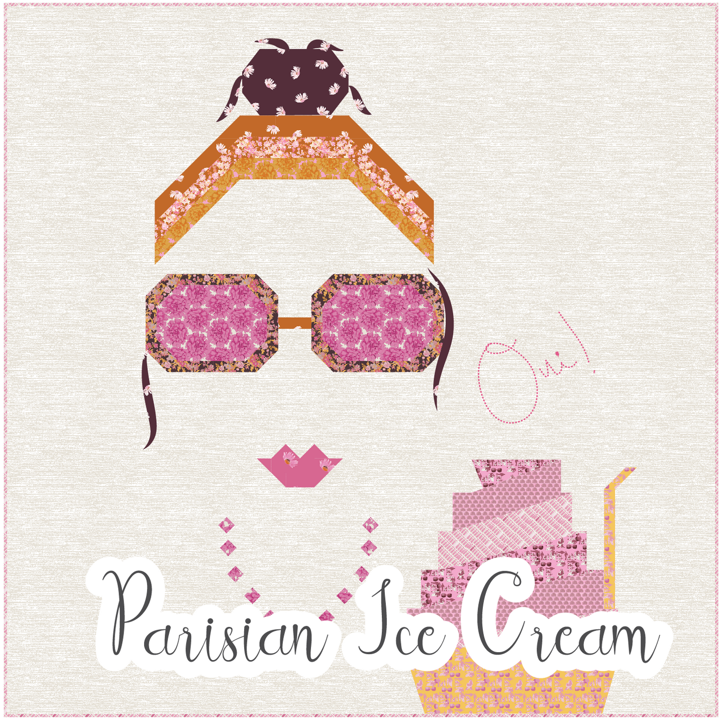 Parisian Ice Cream Quilt Pattern - Digital Download