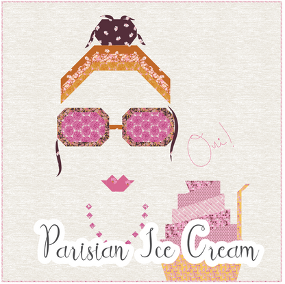 Parisian Ice Cream Quilt Pattern - Digital Download