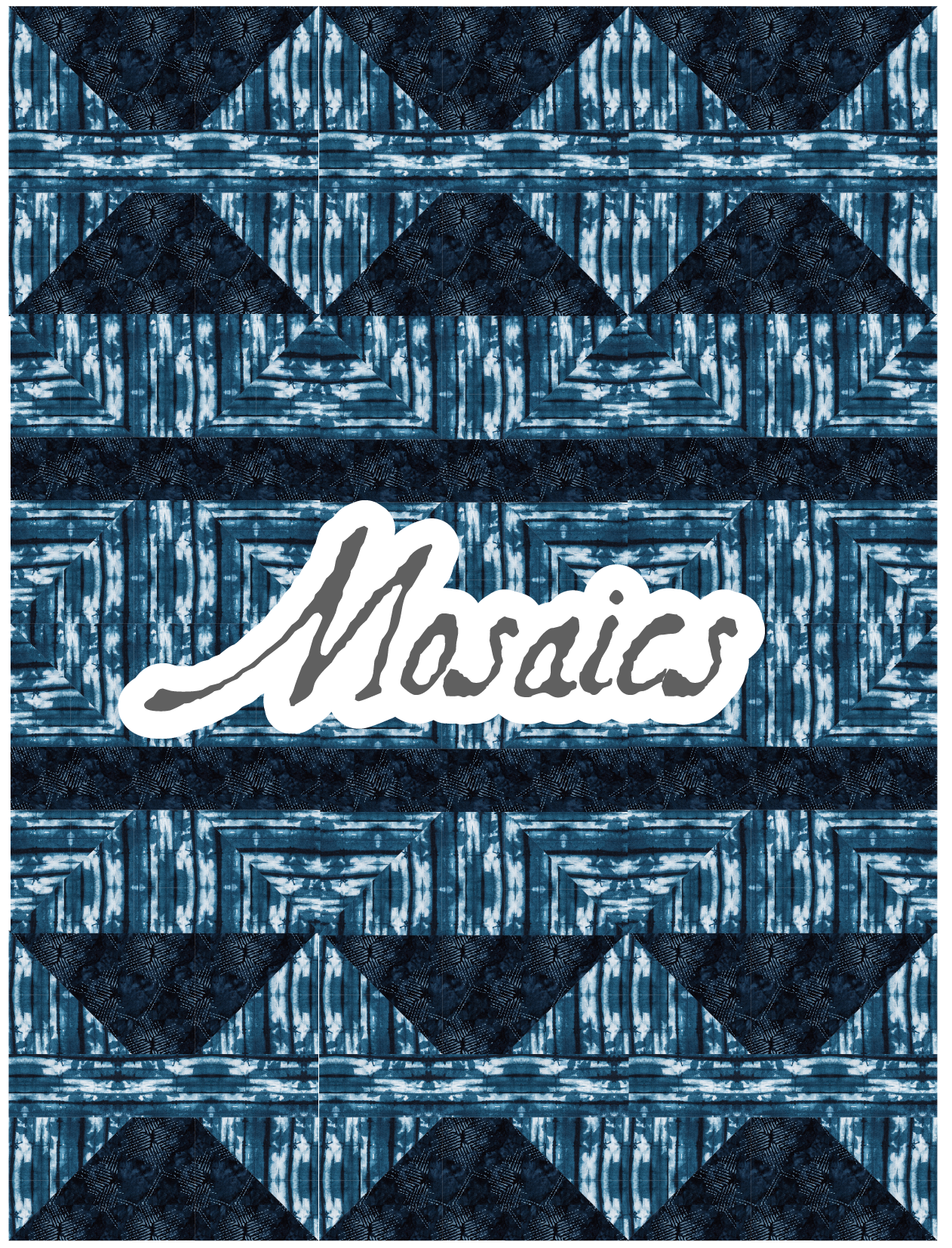 Releasing 10/2024 Mosaics Quilt Pattern