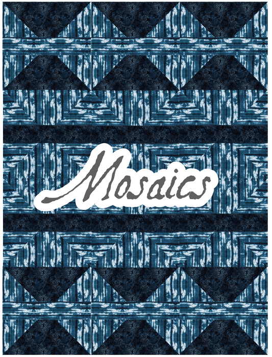 Coming 8/2024 Mosaics Quilt Pattern